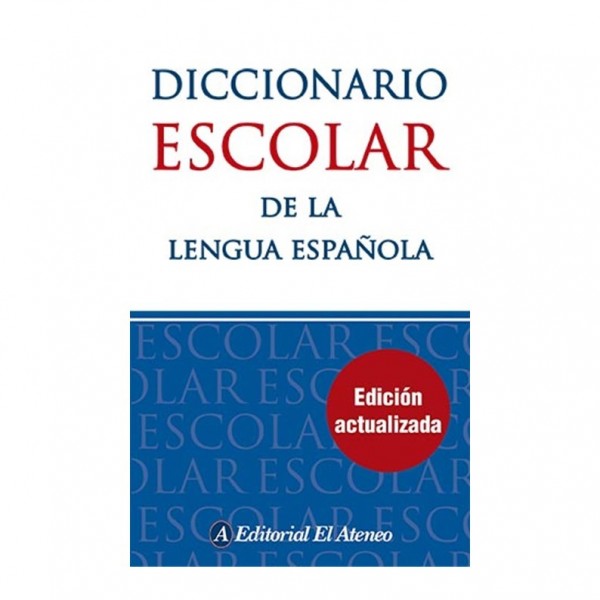 DICCIONARIO ESCOLAR LENGUA...